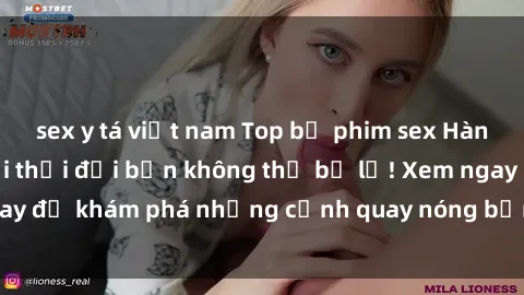 sex y tá việt nam Top bộ phim sex Hàn Quốc hot nhất mọi thời đại bạn không thể bỏ lỡ! Xem ngay để khám phá những cảnh quay nóng bỏng, đầy nghẹt thở!